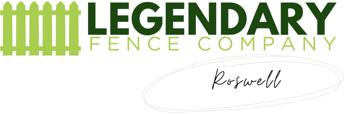 Legendary Fence Company Roswell